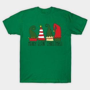 Merry Elfin' Christmas! T-Shirt